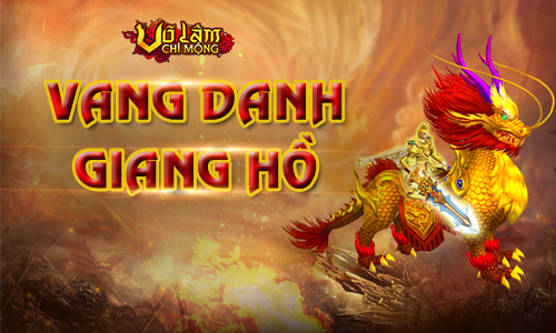 Webgame Nhập Vai Võ Lâm Chi Mộng - Vang Danh Giang Hồ